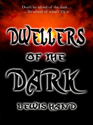 cover image of Dwellers of the Dark